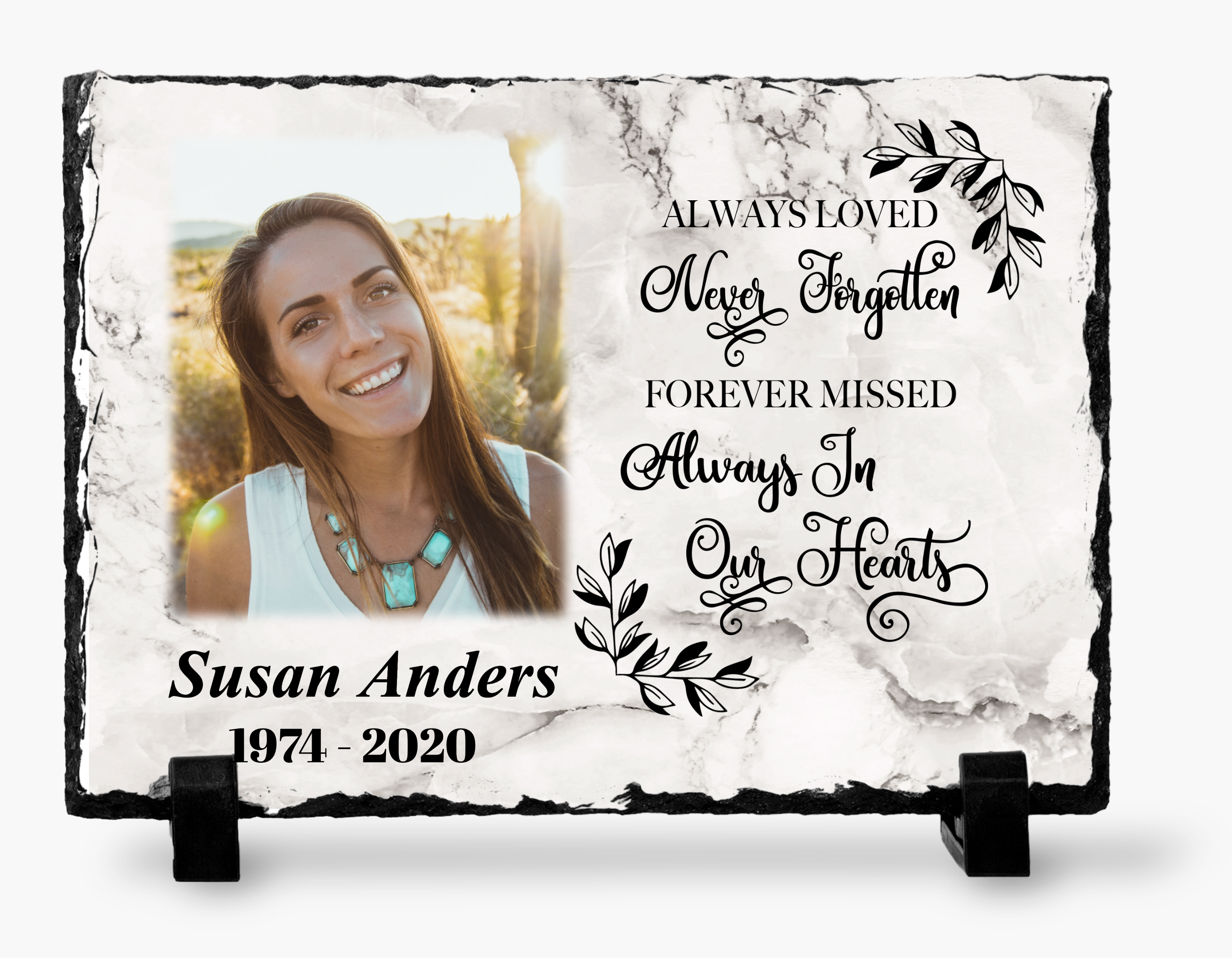 Always Loved Never Forgotten Forever